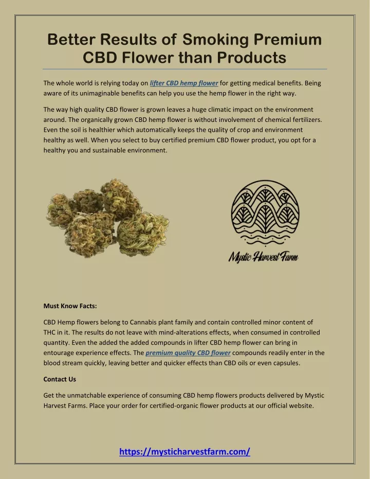 better results of smoking premium cbd flower than