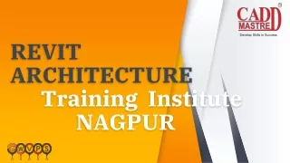 REVITArchitecture  Training Institute in Nagpur by CADD MASTRE