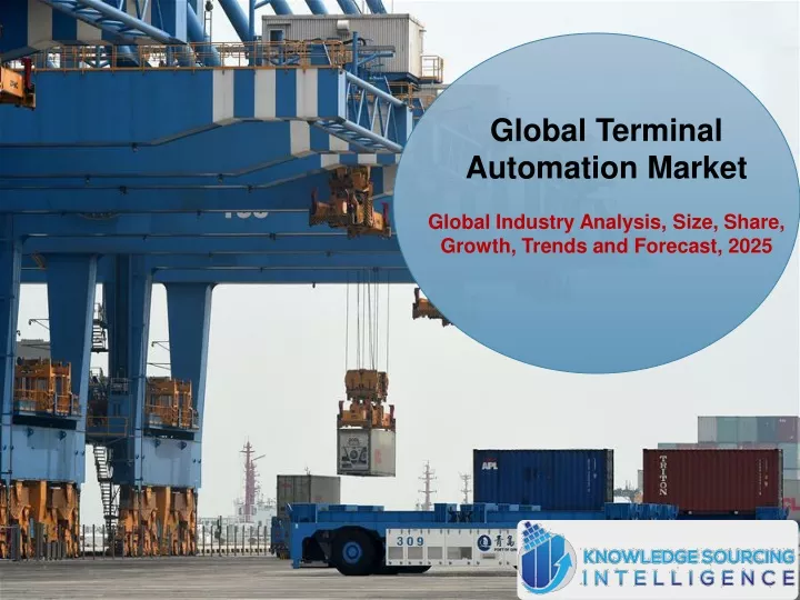 global terminal automation market global industry