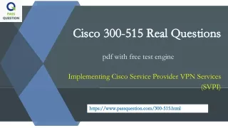 cisco 300 515 real questions cisco 300 515 real