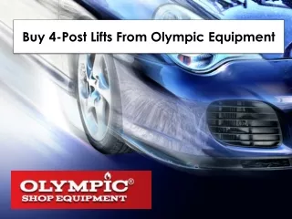 Buy 4-Post Lifts From Olympic Equipment