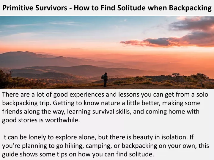 primitive survivors how to find solitude when backpacking