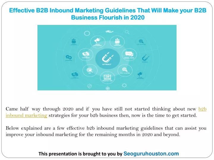 PPT - Effective B2B Inbound Marketing Guidelines That Will Make Your ...