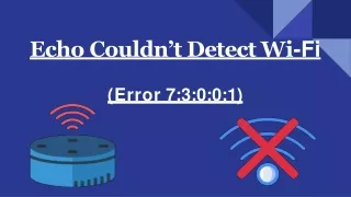 echo couldnt detect wi-fi