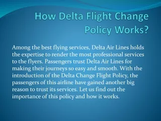 How Delta Flight Change Policy Works?
