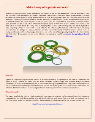make it easy with gaskets and seals