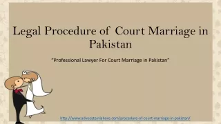 Get Advise For Court Marriage in Pakistan Legally - Know About Court Marriage procedure in Pakistan