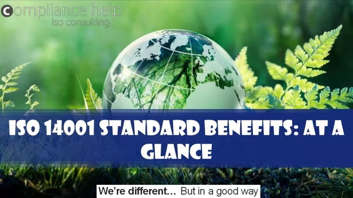 iso 14001 standard benefits at a glance