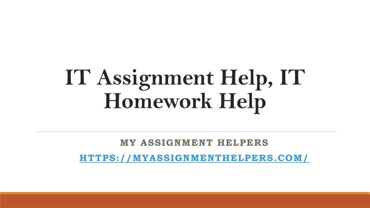 it assignment help it homework help