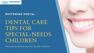 Special-Needs Children Dentistry | Best Dental Clinic In McAllen