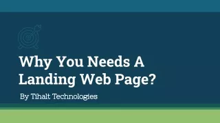 Why You Needs A Landing Web Page - Tihalt