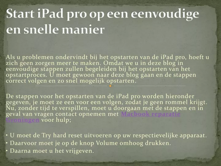 start ipad pro op een eenvoudige en snelle manier