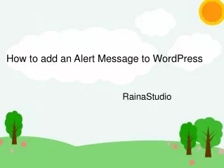 How to add an Alert Message to WordPress