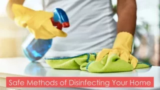 Safe Methods of Disinfecting Your Home