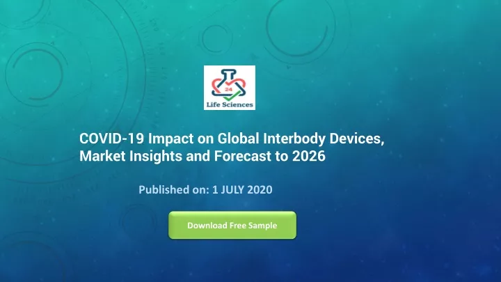 covid 19 impact on global interbody devices