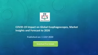 COVID 19 Impact on Global Esophagoscopes, Market Insights and Forecast to 2026