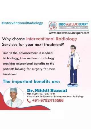 Why choose Interventional Radiology Services for your next treatment?