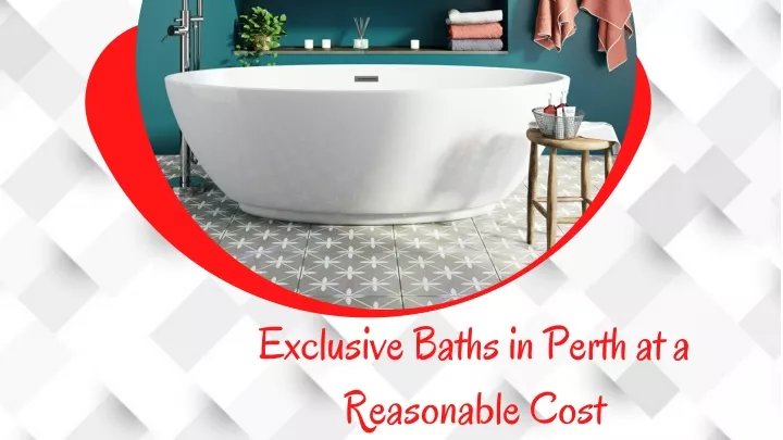 exclusive baths in perth at a reasonable cost