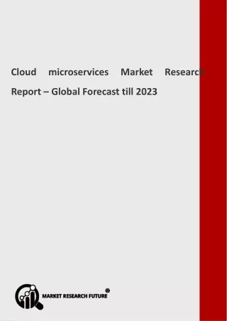 cloud microservices market research report global