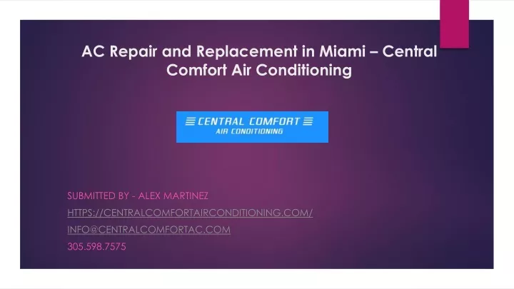 ac repair and replacement in miami central comfort air conditioning
