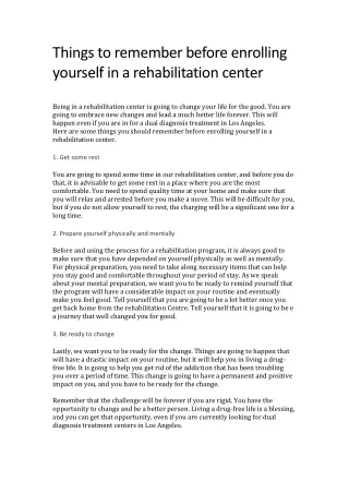 Things to remember before enrolling yourself in a rehabilitation center