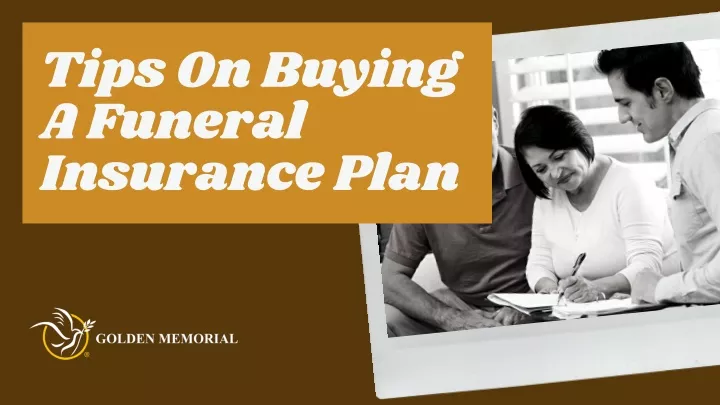 tips on buying a funeral insurance plan