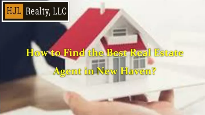 how to find the best real estate agent
