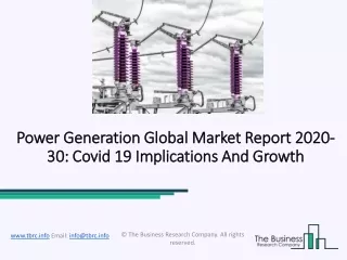 Global Power Generation Market Forecast and COVID-19 Impact Analysis 2030