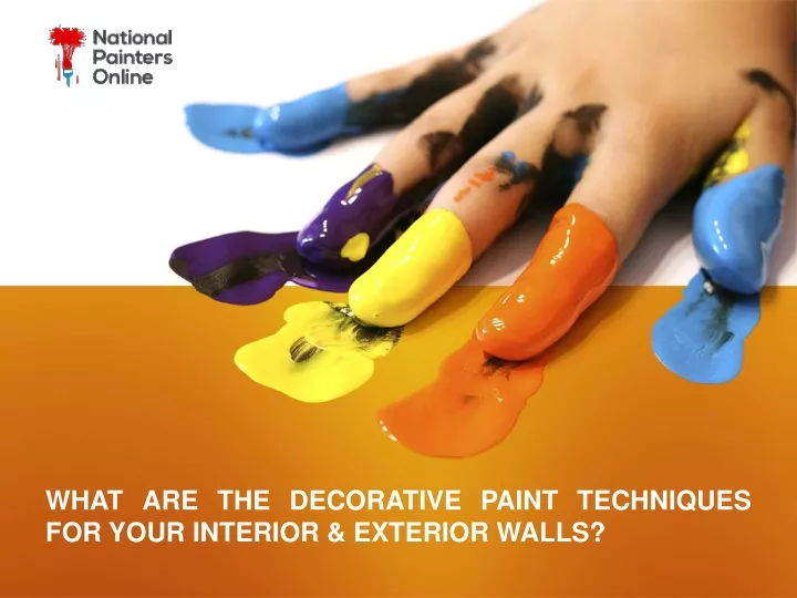 what are the decorative paint techniques for your interior exterior walls