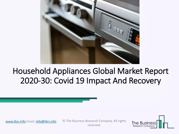 household appliances global market report 2020 30 covid 19 impact and recovery