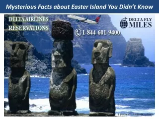 Mysterious Facts about Easter Island You Didn’t Know