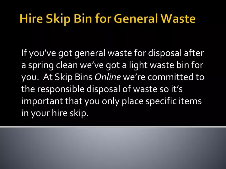 hire skip bin for general waste
