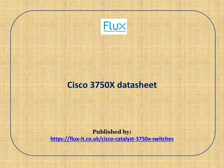 cisco 3750x datasheet published by https flux it co uk cisco catalyst 3750x switches