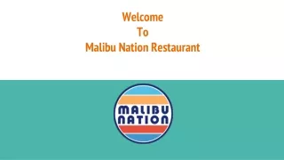 Malibu Nation Restaurant
