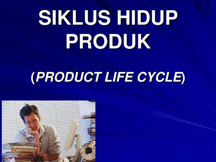 siklus hidup produk product life cycle