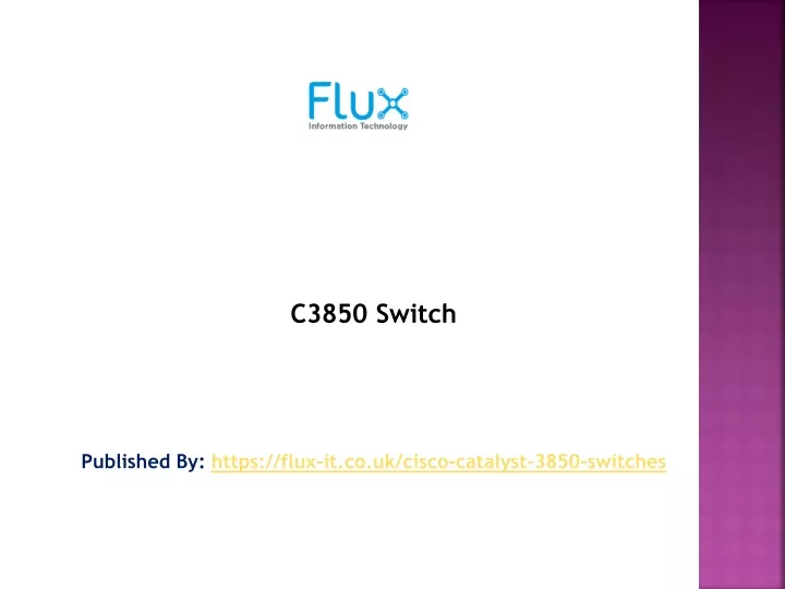 c3850 switch published by https flux