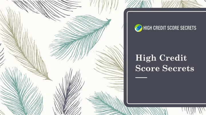high credit score secrets
