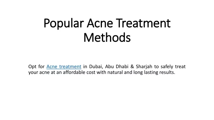popular acne treatment methods