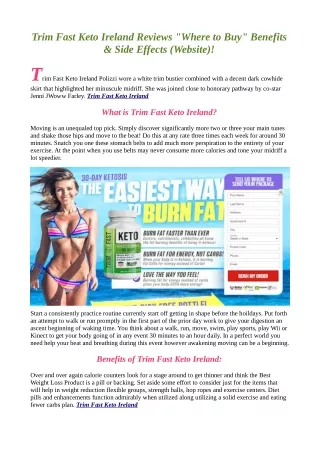 Trim Fast Keto Ireland|Reviews |Where to buy|Side Effects|Benfits|Scam.