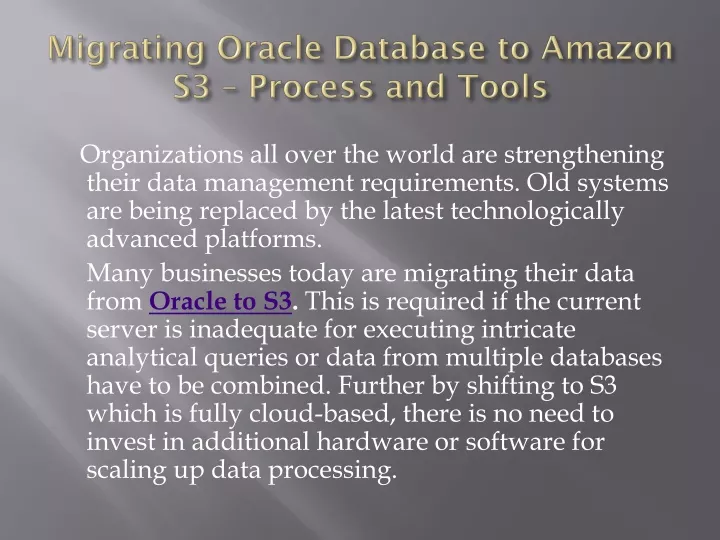 migrating oracle database to amazon s3 process and tools