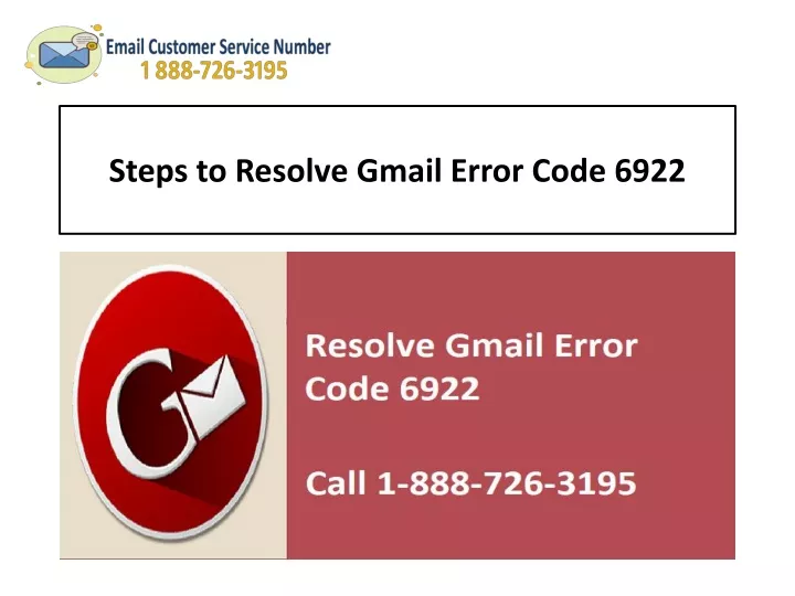 steps to resolve gmail error code 6922