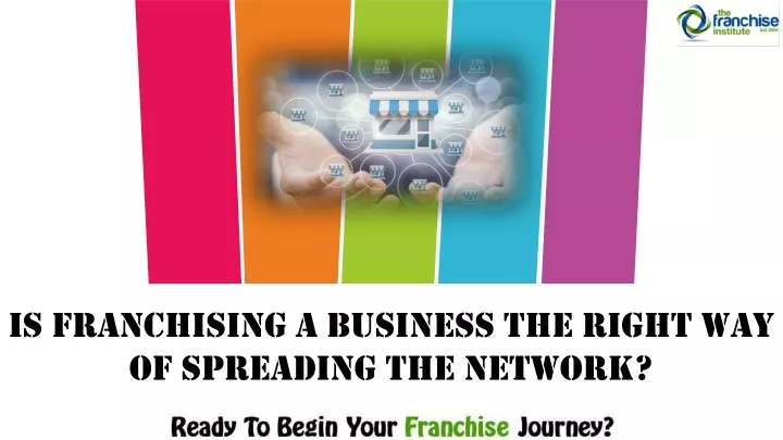 is franchising a business the right