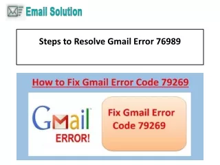 1-800-316-3088 Steps to Resolve Gmail Error 76989