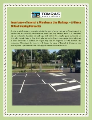 Importance of Internal & Warehouse Line Markings – A Glance At Road Marking Contractor