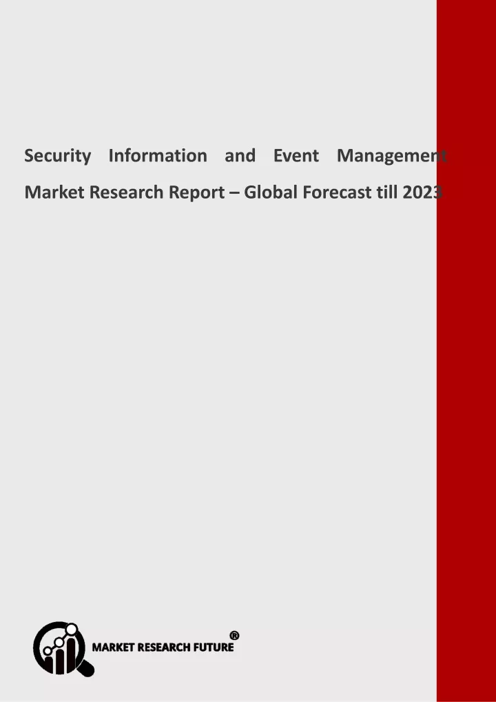 security information and event management market