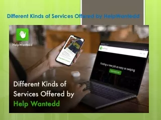 Different Kinds of Services Offered by HelpWantedd
