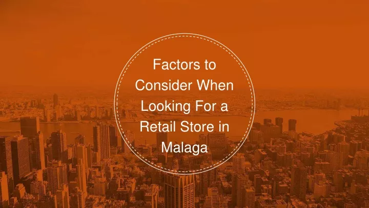factors to consider when looking for a retail