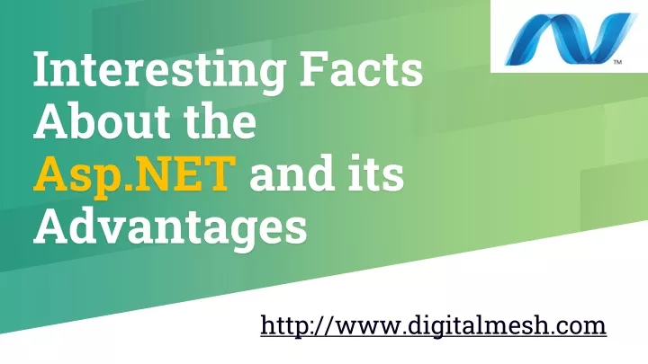 interesting facts about the asp net and its advantages