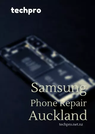 Samsung Phone Repair in Auckland| Motherboard & Screen Repair