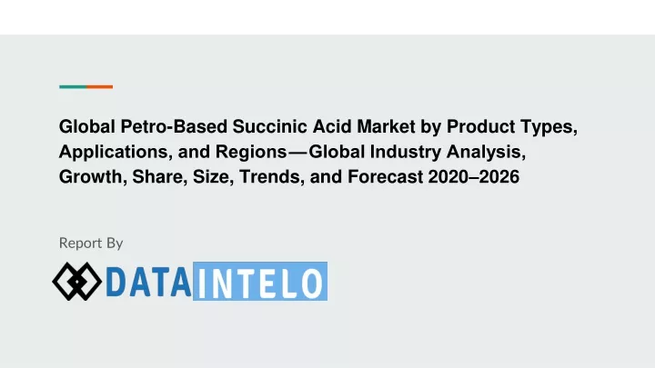 global petro based succinic acid market